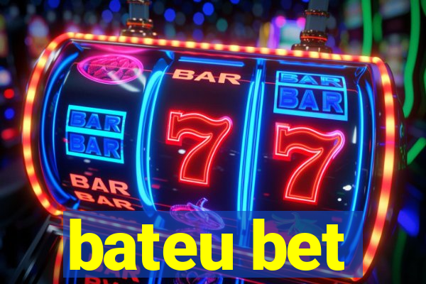 bateu bet